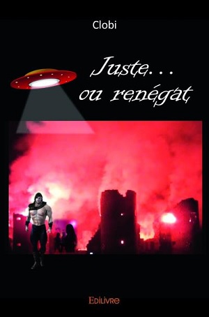 juste rénégat
